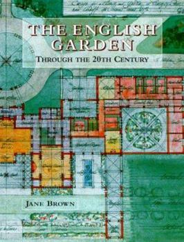 Hardcover English Garden Through the Twentieth Century Book