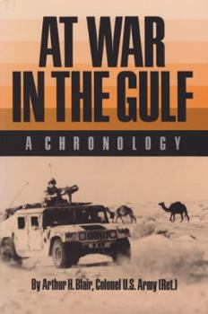 Paperback At War in the Gulf: A Chronology Book