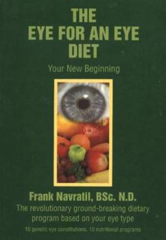 Hardcover The Eye For An Eye Diet Book