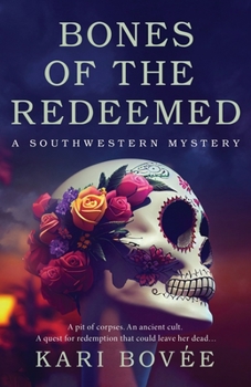 Paperback Bones of the Redeemed Book