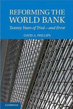Paperback Reforming the World Bank: Twenty Years of Trial - And Error Book