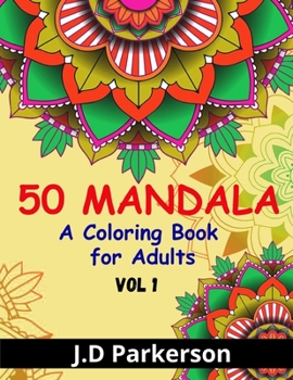 Paperback 50 Mandala: Relaxing And Stress Relieff A Book With Unique Mandala Designs Book