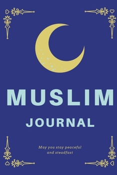 Paperback Muslim Notebook Journal: Softcover Blank Lined Journal, Islamic Notebook 6"x9" Book