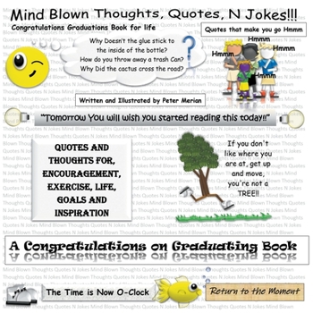 Paperback Mind Blown Thoughts, Quotes, N Jokes!!! Book
