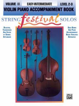 Paperback String Festival Solos, Vol. 2: Violin Piano Accompaniment Book, Easy-intermediate, Level 2-3 Book