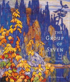 Hardcover The Group of Seven and Tom Thomson Book
