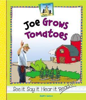 Joe Grows Tomatoes - Book  of the Rhyme Time