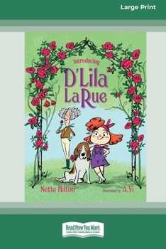 Paperback Introducing D'Lila LaRue [Large Print 16pt] Book