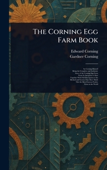 Hardcover The Corning Egg Farm Book