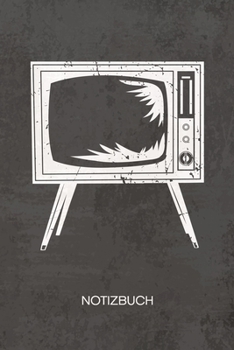 NOTIZBUCH A5 Dotted: 70er Liebhaber Notizheft GEPUNKTET 120 Seiten - Retro Fernseher Notizblock R�hrenfernseher Skizzenbuch - Vintage Geschenk f�r Retro Liebhaber Vintage Liebhaber 90er Kind