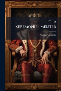 Paperback Der Zeremonienmeister: Roman [German] Book