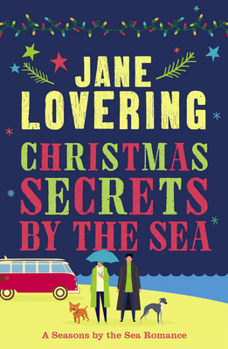 Christmas Secrets by the Sea (Seasons by the Sea) - Book #1 of the Seasons by the Sea