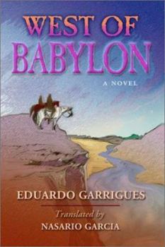 Hardcover West of Babylon: A Novel [Spanish] Book
