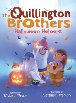 Hardcover The Quillington Brothers: Halloween Helpers Book