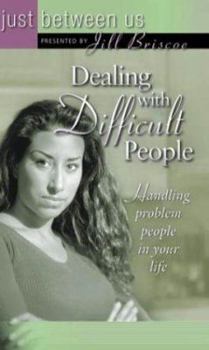 Paperback Dealing With Difficult People (Just Between Us) Book