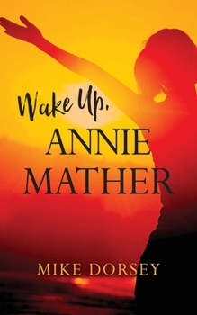 Paperback Wake Up, Annie Mather Book