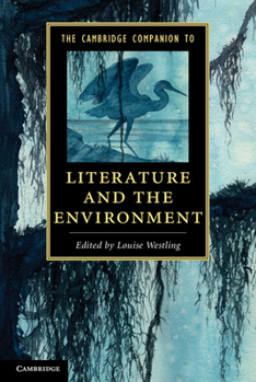 Paperback The Cambridge Companion to Literature and the Environment Book