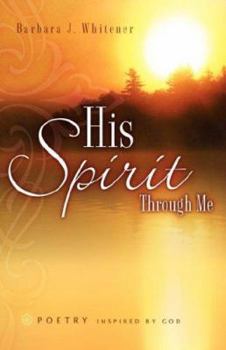 Paperback His Spirit Through Me Book