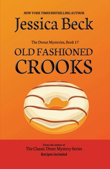 Paperback Old Fashioned Crooks Book