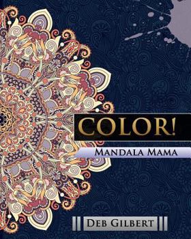 Paperback Color! Mandala Mama Book