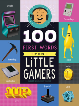 Board book 100 First Words for Little Gamers Book