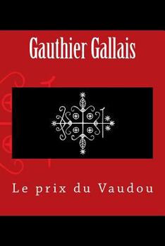 Paperback Le prix du Vaudou [French] Book