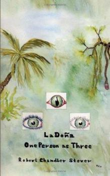 Paperback La Doña: One Person as Three Book