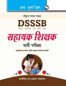 Paperback Dsssb: Assistant Teachers Exam Guide [Hindi] Book
