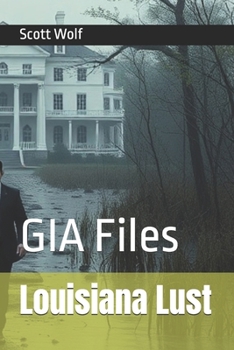 Paperback Louisiana Lust: GIA Files Book