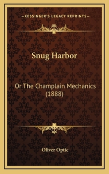 Snug Harbor - Book #2 of the Boat-Builder