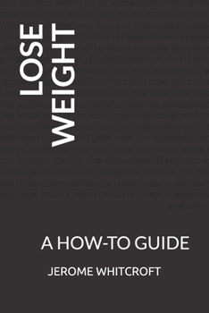 Paperback Lose Weight: A How-To Guide Book
