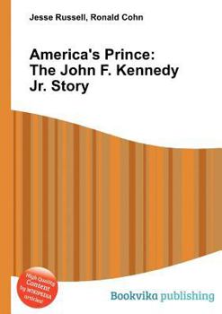 Paperback America's Prince: The John F. Kennedy Jr. Story Book