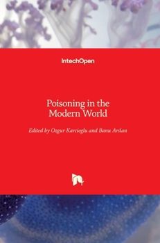Hardcover Poisoning in the Modern World: New Tricks for an Old Dog? Book