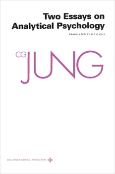 Paperback Collected Works of C. G. Jung, Volume 7: Two Essays in Analytical Psychology Book