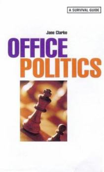 Paperback Office Politics: A Survival Guide Book