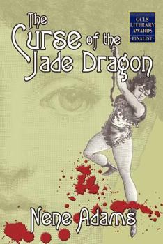 The Curse of the Jade Dragon - Book #4 of the Gaslight