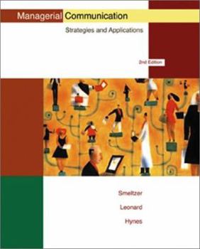 Managerial Communication:  Strategies and Applications