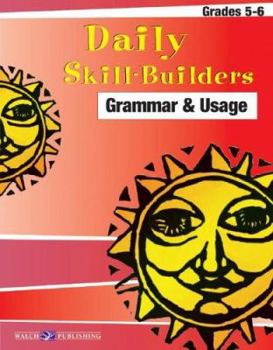 Paperback Daily Skill-Builders for Grammer & Usage: Grades 5-6 Book