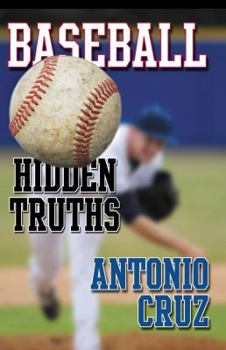 Paperback Baseball: Hidden Truths Book