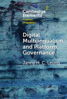 Hardcover Digital Multilingualism and Platform Governance Book