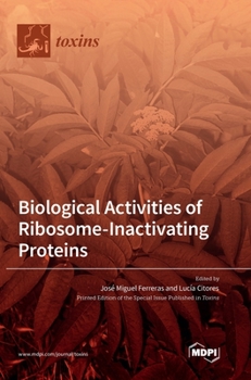 Hardcover Biological Activities of Ribosome-Inactivating Proteins Book