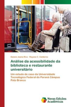 Paperback Análise da acessibilidade da biblioteca e restaurante universitário [Portuguese] Book