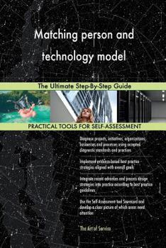 Paperback Matching person and technology model: The Ultimate Step-By-Step Guide Book