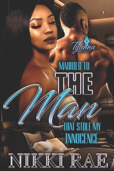 Paperback Married to the Man that Stole My Innocence Book