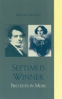 Hardcover Septimus Winner: Two Lives in Music Book