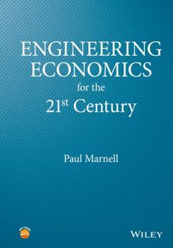 Hardcover Engineering Economics for the 21st Century Book