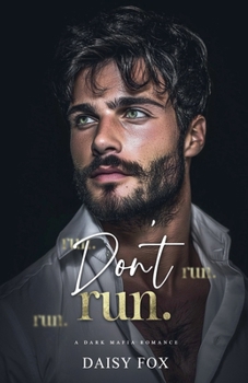 Paperback Don't Run: Dark Mafia Romance Book