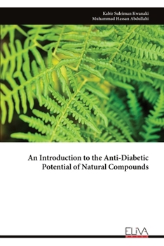 Paperback An Introduction to the Anti-Diabetic Potential of Natural Compounds Book