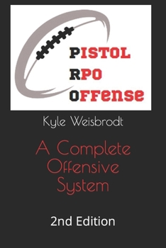 Paperback Pistol RPO Offense: 2nd Edition Book
