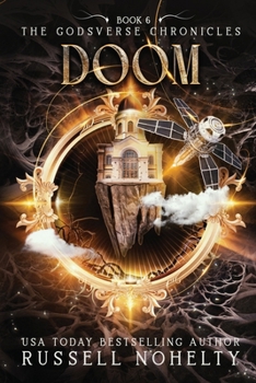 And Doom Followed Behind Her - Book #6 of the Godsverse Chronicles